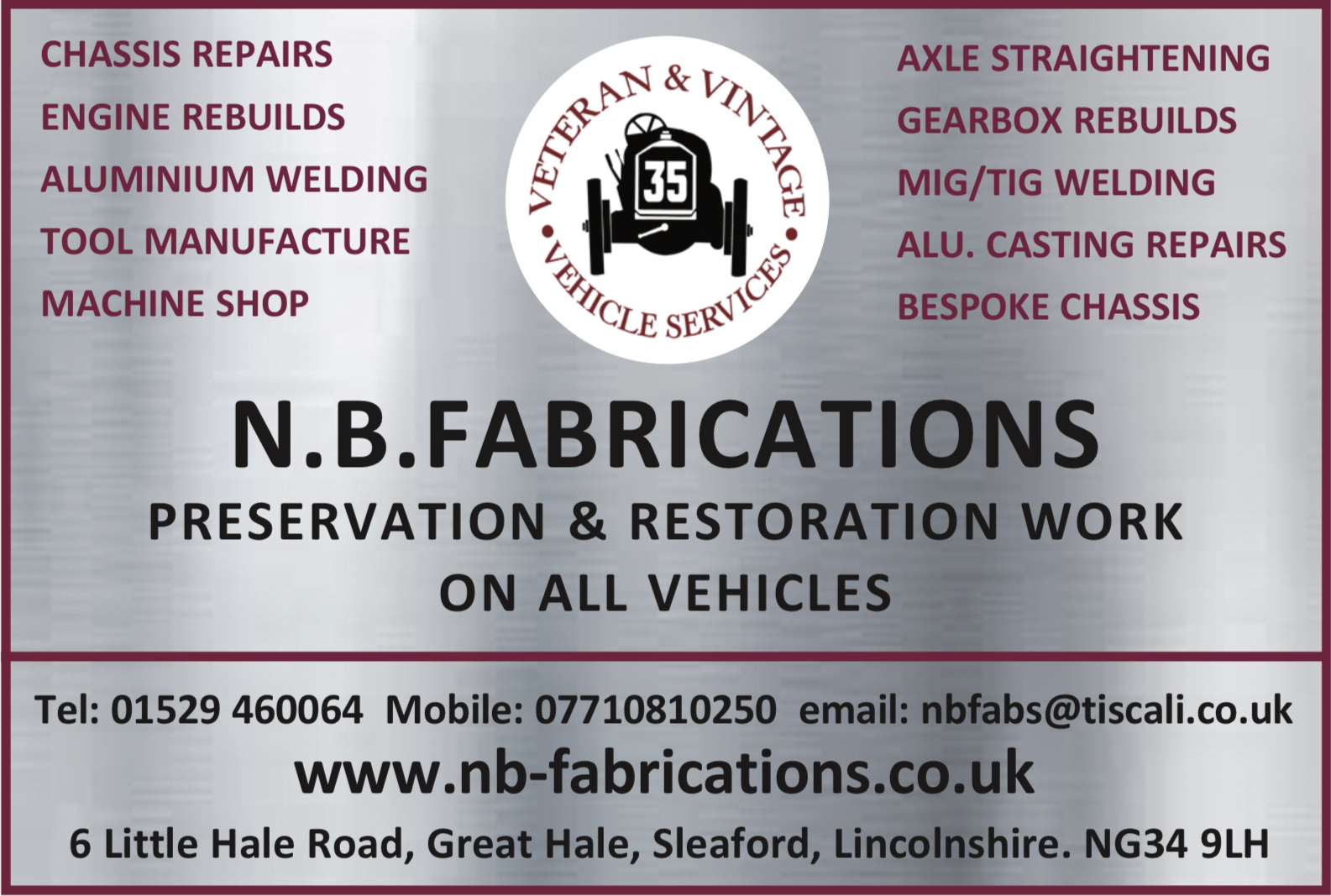 N. B. Fabrications - Veteran and vintage car restoration chassis repairs, engine rebuilds, aluminium welding, axel straightening, gearbox rebuilds, mig/tig welding, casting, bespoke chassis